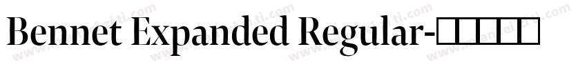 Bennet Expanded Regular字体转换